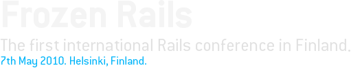 Frozen Rails, the first international Rails conference in Finland
